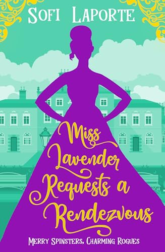 Miss Lavender Requests a Rendezvous book cover