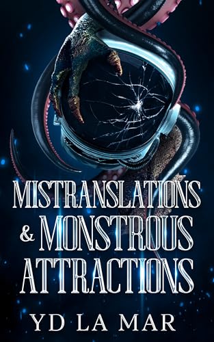 Mistranslations & Monstrous Attractions book cover