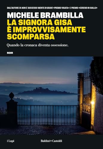 La signora Gisa è improvvisamente scomparsa