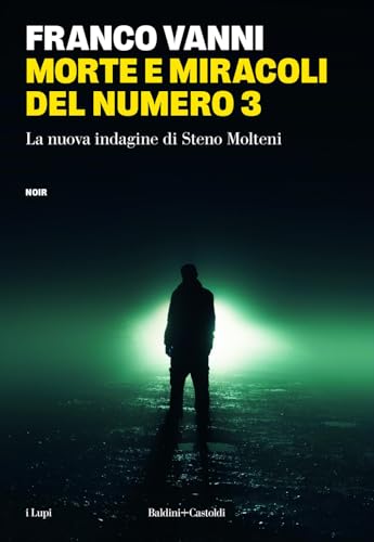 Morte e miracoli del numero 3
