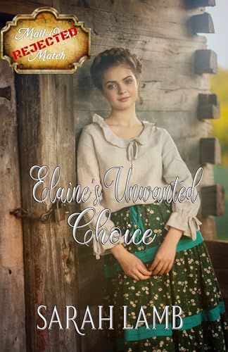 Elaine's Unwanted Choice book cover