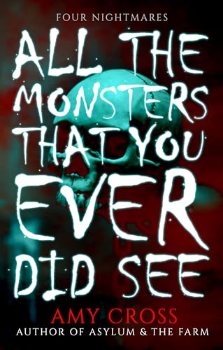 All the Monsters That You Ever Did See book cover