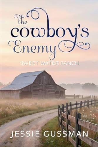 Cowboy's Don't Marry Their Enemy / The Cowboy's Enemy book cover