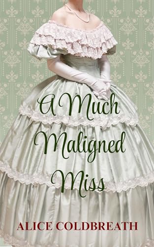 A Much Maligned Miss book cover