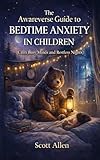 Awareverse Bedtime Anxiety Children Parenting ebook