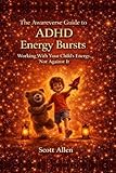 Awareverse Guide ADHD Energy Bursts