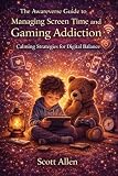 Awareverse Managing Screen Gaming Addiction