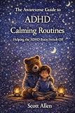 Awareverse Guide ADHD Calming Routines