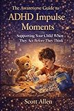 Awareverse Guide ADHD Impulse Moments