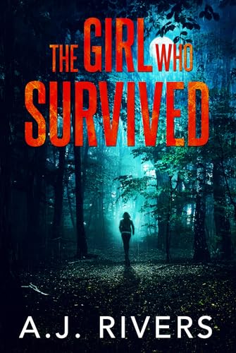 The Girl Who Survived book cover