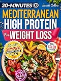 Mediterranean High Protein for Weight Loss
