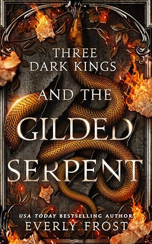 Three Dark Kings and the Gilded Serpent book cover