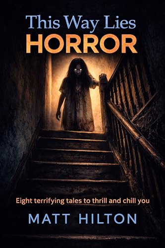 This Way Lies Horror book cover