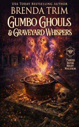 Gumbo Ghouls & Graveyard Whispers book cover