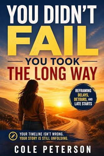 Cover of You Didn't Fail — You Took the Long Way