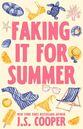 Just Another Summer Romance / Faking it For Summer book cover