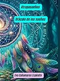 Atrapasueños. Oráculo de los sueños