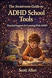 Awareverse Guide ADHD School Tools