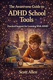 Awareverse Guide ADHD School Tools