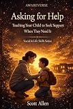Awareverse Guide Asking Help Parenting