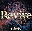 Revive (通常盤) - ClariS