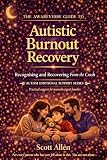 Awareverse Guide Autistic Burnout Recovery