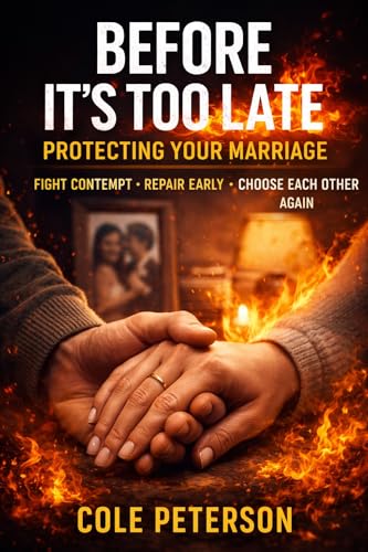 Cover of Before It's Too Late: Protecting Your Marriage