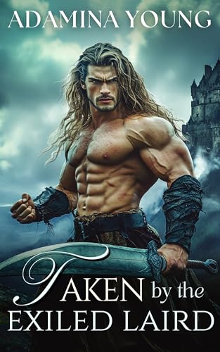 Taken by the Exiled Laird book cover