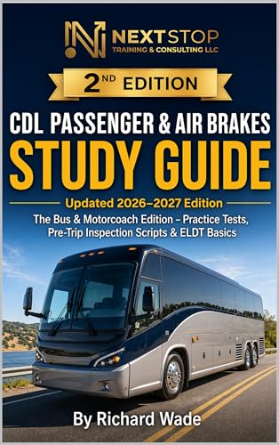 CDL Passenger & Air Brakes Study Guide: 2nd Edition cover