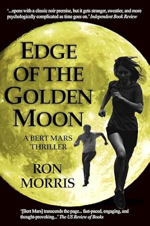 Edge of the Golden Moon (The Bert Mars Adventures Book 2)