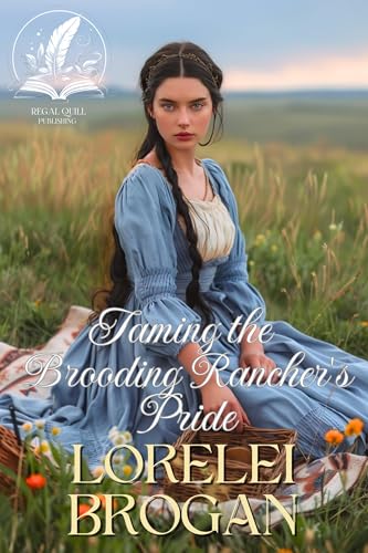 Taming the Brooding Rancher's Pride book cover