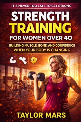Cover of Strength Training for Women Over 40