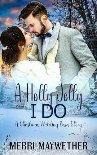 A Holly Jolly I Do book cover