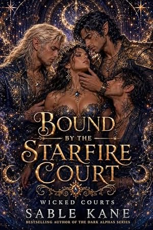 Bound by the Starfire Court