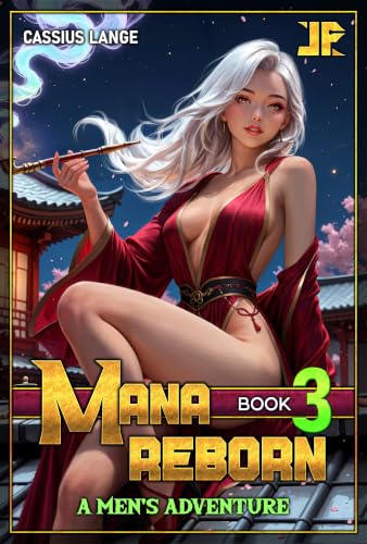 Mana Re:Born: Book 3 book cover