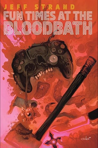 Fun Times at the Bloodbath book cover