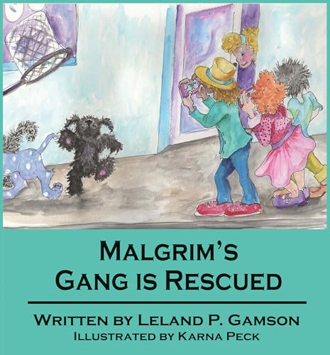 Malgrim’s Gang Is Rescued book cover
