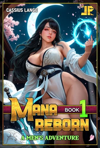 Mana Re:Born: Book 1 book cover