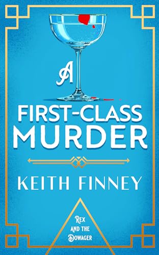 A First-Class Murder book cover