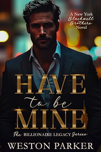 Have To Be Mine book cover