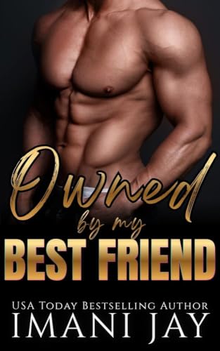 Owned By My Best Friend / Bada$$ Best Friend book cover