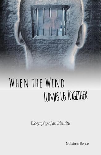 When the Wind Lumps Us Together