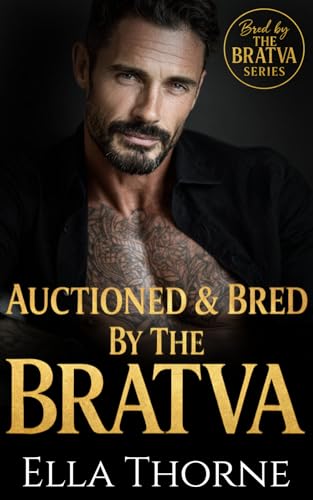 Auctioned & Bred by the Bratva book cover