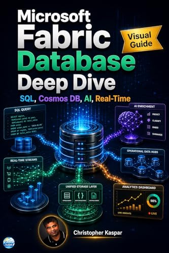 Microsoft Fabric Power BI Fundamentals - Visual Guide: The Complete Guide to Turning Data Into Trusted Business Insights book cover