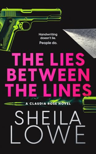 The Lies Between the Lines: A Claudia Rose Novel book cover