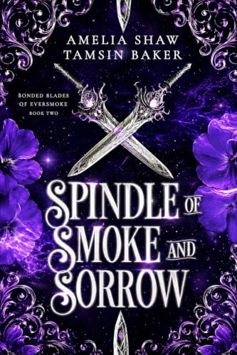 Spindle of Smoke and Sorrow book cover