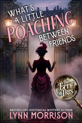 What's a Little Poaching Between Friends book cover