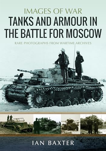 Tanks and Armour in the Battle for Moscow book cover