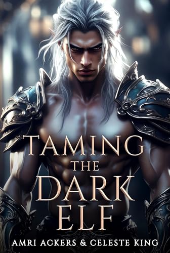 Taming the Dark Elf book cover