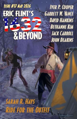 Eric Flint's 1632 & Beyond Issue #17 book cover
